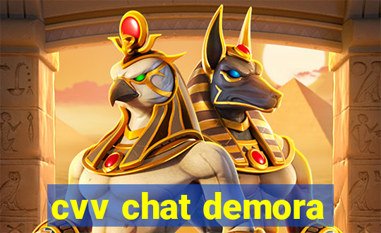 cvv chat demora